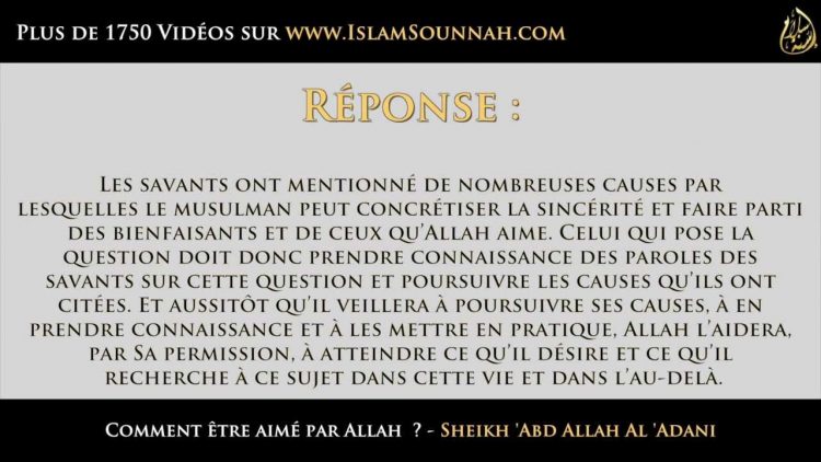 Comment Etre Aime Par Allah Sheikh Abd Allah Al Adani Islamsounnah Video Islamique Selon Le Coran Et La Sounnah